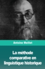 La methode comparative en linguistique historique - Book