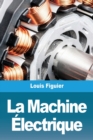 La Machine Electrique - Book