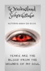 Tears are the blood from the wounds of my soul - eBook