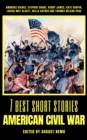 7 best short stories - American Civil War - eBook