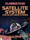 Satellite System and seven more stories - eBook