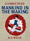 Mankind in the Making - eBook