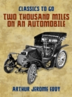 Two Thousand Miles on an Automobile - eBook
