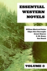 Essential Western Novels - Volume 3 - eBook