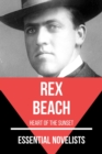 Essential Novelists - Rex Beach : heart of the sunset - eBook