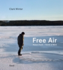 Free Air : Robert Frank - Hands at Work - Book