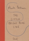 The Little Bright Blue Line - Book