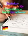 Sudoku-Ratselbuch fur Erwachsene leicht bis schwer Vol. 1 - Book