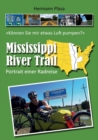 Mississippi River Trail : Portrait einer Radreise - Book