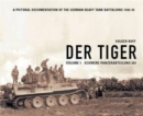 Der Tiger : Schwere Panzer Abteilung 501 Vol. 1 - Book