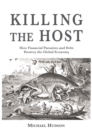 Killing the Host - Book