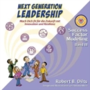 Next Generation Leadership : Mach Dich fit fur die Zukunft mit Innovation und Resilienz - Book