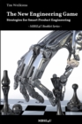 The New Engineering Game - Strategies for Smart Product Engineering - Book