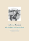 Mit dem Pferd statt auf dem Pferd : Kommunizieren statt kontrollieren - ein Leitfaden fur feines Reiten. - Book
