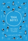 Yoganotes : How to sketch yoga postures & sequences - Book