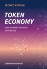 Token Economy : How the Web3 reinvents the Internet - eBook