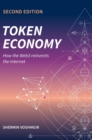 Token Economy : How the Web3 reinvents the Internet: How the Web3 reinvents the Internet - Book