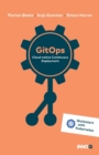 GitOps : Cloud-native Continuous Deployment - Book