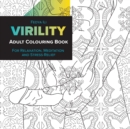 Virility Adult Coloring Book : for Relaxation, Meditation and Stress-Relief - Book