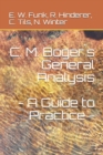 C. M. Bogers General Analysis - A Guide to Practice - - Book