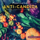 Probier's mal mit...Anti-Candida-Rezepten : 148 Gerichte bei Darmpilzbeschwerden - Book