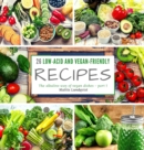 26 low-acid and vegan-friendly recipes - part 1 : The alkaline way of vegan dishes - Book