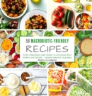 50 macrobiotic-friendly recipes : From Smoothies and Soups to delicious Rice dishes and Salads - measurements in grams - Book
