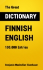 The Great Dictionary Finnish - English : 100.000 Entries - eBook