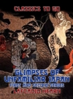 Glimpses of Unfamiliar Japan First and Second Series - eBook