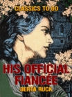 His Official Fiancee - eBook
