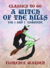 A Witch of the Hills Vol 1 and 2 Complete - eBook
