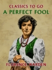 A Perfect Fool - eBook