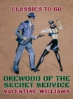 Okewood of the Secret Service - eBook