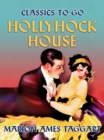 Hollyhock House - eBook