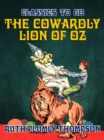 The Cowardly Lion of Oz - eBook