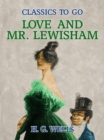 Love and Mr. Lewisham - eBook
