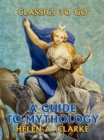 A Guide to Mythology - eBook