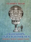 Lightships And Lighthouses - eBook