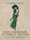 From Edinburg to India & Burma - eBook