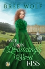 Once Upon a Devastatingly Sweet Kiss - Book