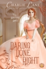 Daring Done Right - Book