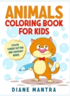 Animals coloring book for kids : Color cheeky kitten and squeaky birds - Book