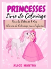 Livre de Coloriage de Princesses : Pour les Filles de 7 Ans (Livres de Coloriage pour Enfants) - Book