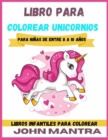 Libro para Colorear Unicornios : Para ninas de entre 8 a 10 anos (Libros infantiles para colorear) - Book