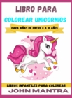 Libro para Colorear Unicornios : Para ninas de entre 8 a 10 anos (Libros infantiles para colorear) - Book