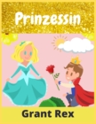 Prinzessin : Malbuch fur Madchen Alter 4-12 (Entspannendes Malbuch) - Book