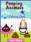 Pooping Animals Colouring Book : Funny Coloring Book About Pooping Animals Lovers for Stress Relief & Relaxation - Book