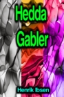 Hedda Gabler - eBook