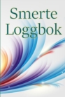 Smerte loggbok : Loggbok for a holde oversikt over dato, energi, aktivitet, sovn, smerteniva/omrade, maltider og mange flere nyttige ting - Book