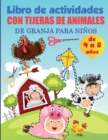 Libro de actividades con tijeras de animales de granja para ninos de 8 a 12 anos : Practica de colorear y recortar animales de granja, de 8 a 12 anos de edad, de preescolar a jardin de infancia, Mi pr - Book